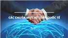 Đơn vị liên quan ban hành các chuẩn mực quốc tế về kế toán doanh nghiệp