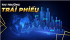 Thực trạng và giải pháp căn cơ để phục hồi và phát triển thị trường trái phiếu doanh nghiệp Việt Nam bền vững
